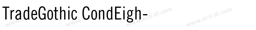TradeGothic CondEigh字体转换